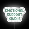Emotional Support Kindle RGB Neon Sign - Image 5