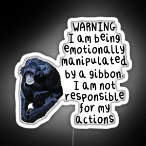 Emotionally Manipulated By A Gibbon RGB Neon Sign