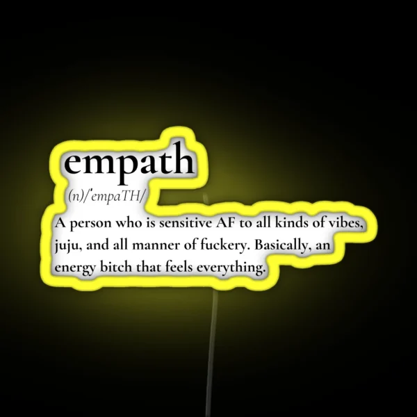 Empath Funny Definition RGB Neon Sign