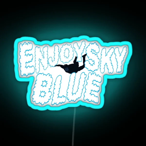 Enjoy Sky Blue RGB Neon Sign