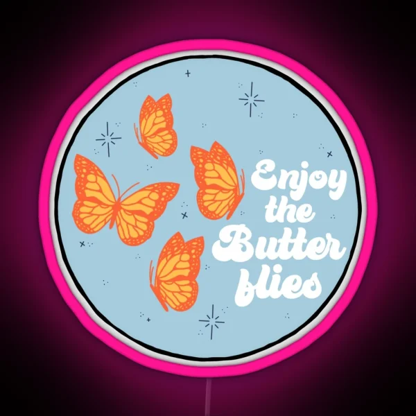 Enjoy The Butterflies RGB Neon Sign