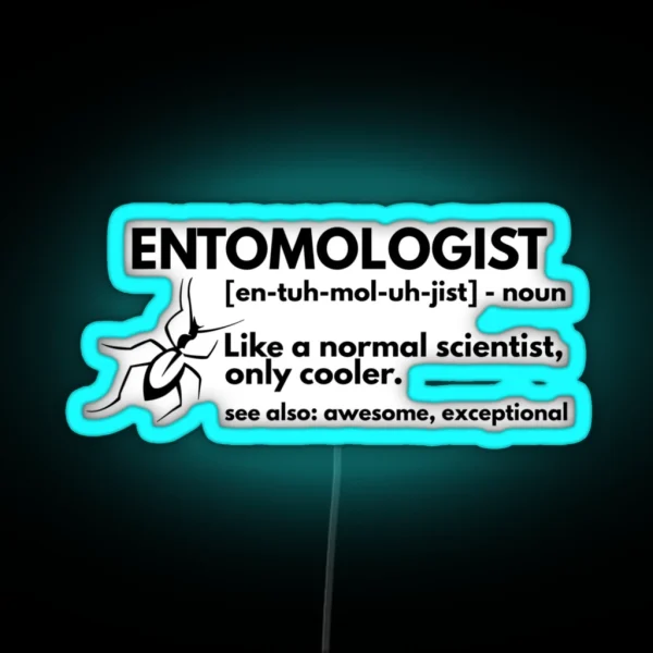 Entomologist Definition Funny Entomology RGB Neon Sign