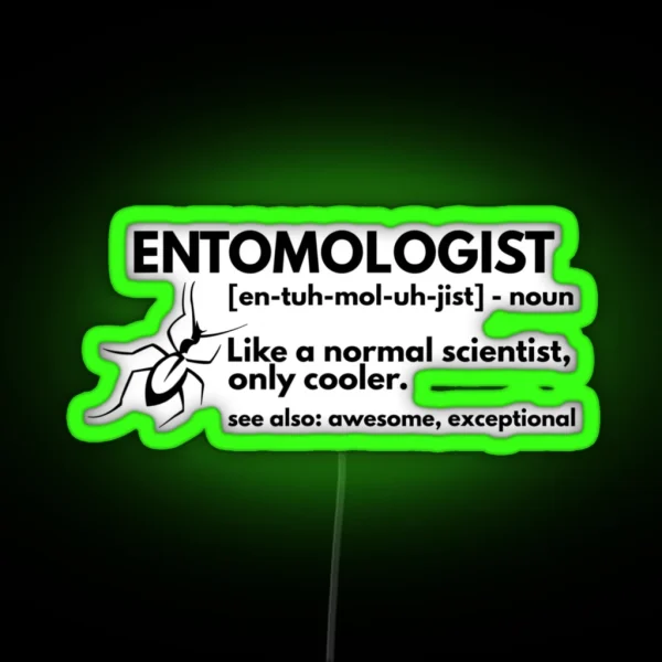 Entomologist Definition Funny Entomology RGB Neon Sign