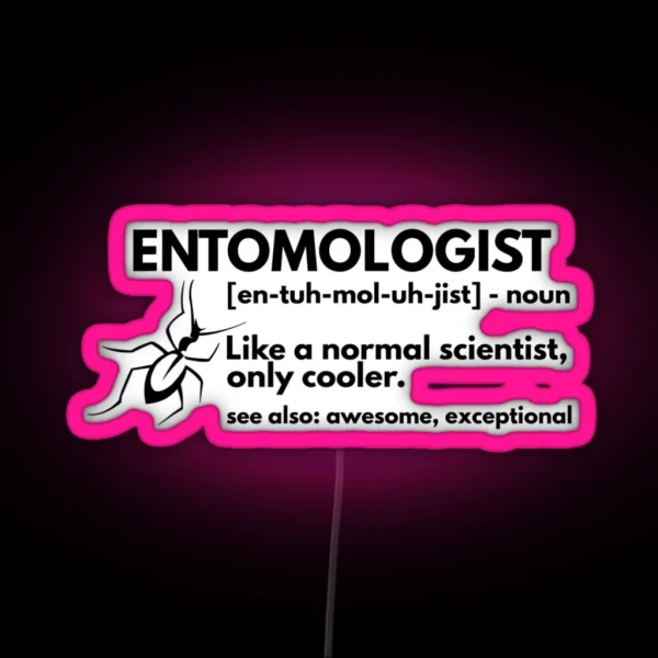 Entomologist Definition Funny Entomology RGB Neon Sign