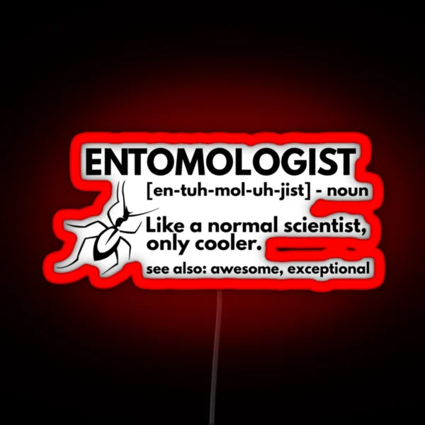 Entomologist Definition Funny Entomology RGB Neon Sign