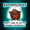 Entomologist Don T Make Me Get My Hissing Cockroach RGB Neon Sign - Image 2