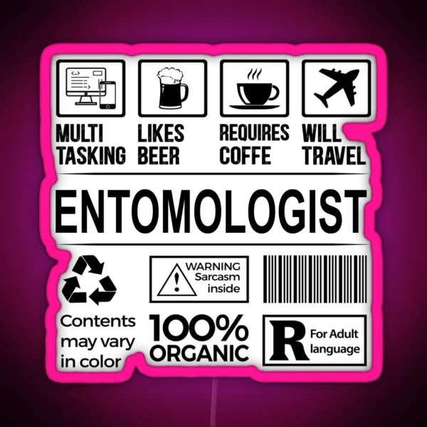 Entomologist Led Multitasking Certified Job Gift Item RGB Neon Sign