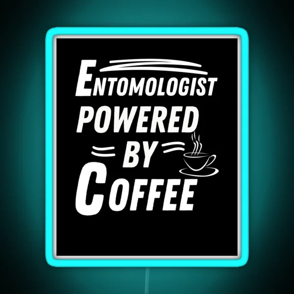 Entomologist Powered RGB Neon Sign