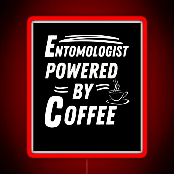 Entomologist Powered RGB Neon Sign