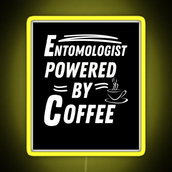Entomologist Powered RGB Neon Sign