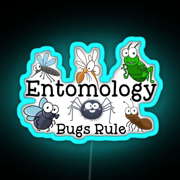 Entomology Bugs Rule RGB Neon Sign