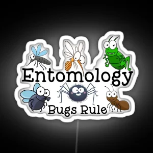 Entomology Bugs Rule RGB Neon Sign