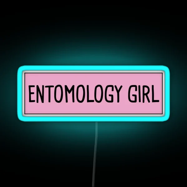 Entomology Girl RGB Neon Sign