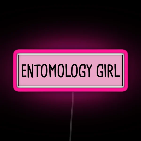 Entomology Girl RGB Neon Sign