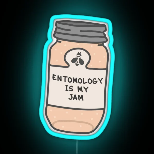 Entomology Is My Jam RGB Neon Sign