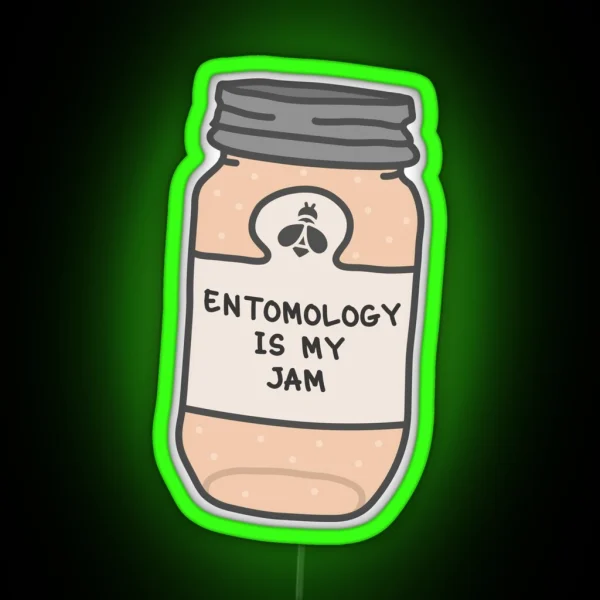 Entomology Is My Jam RGB Neon Sign