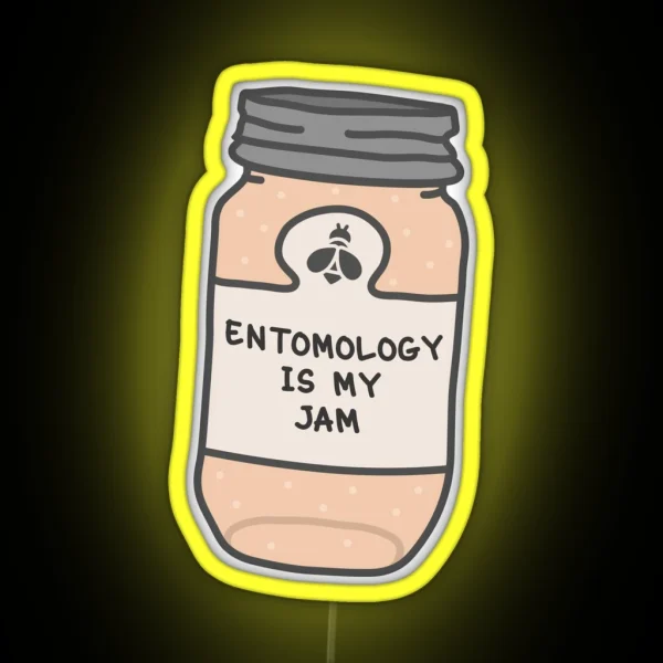 Entomology Is My Jam RGB Neon Sign