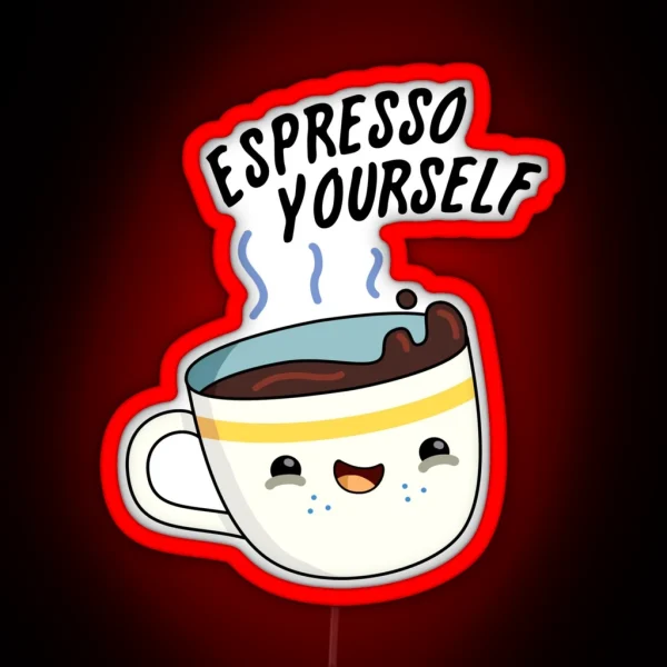 Espresso Yourself Funny Coffee Puns RGB Neon Sign