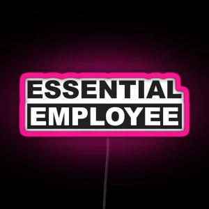 Essential Employee RGB Neon Sign