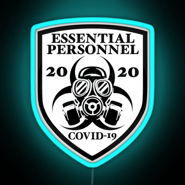 Essential Personnel Employee COVID 19 RGB Neon Sign