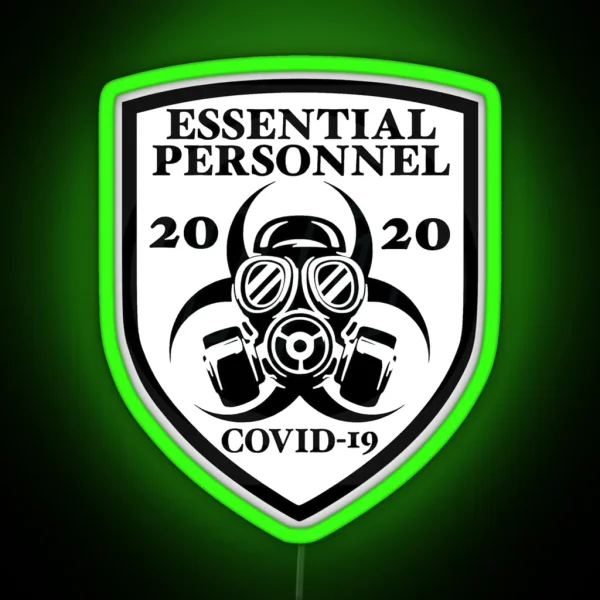 Essential Personnel Employee COVID 19 RGB Neon Sign