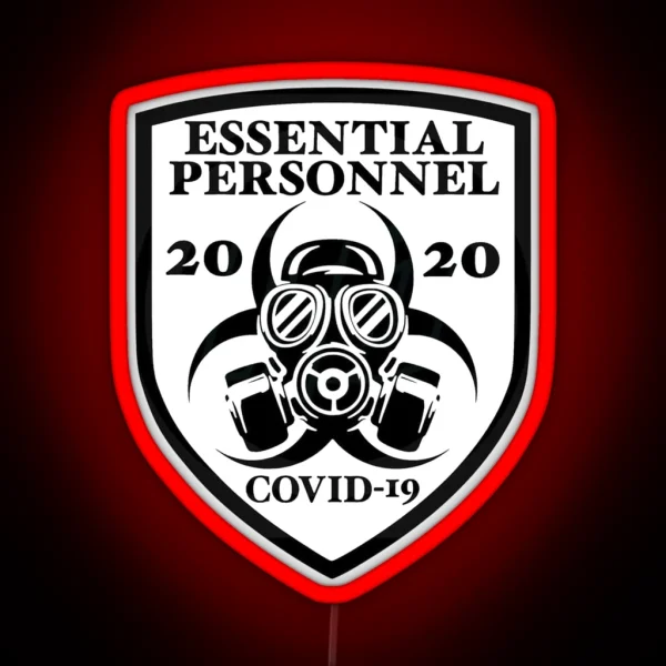 Essential Personnel Employee COVID 19 RGB Neon Sign