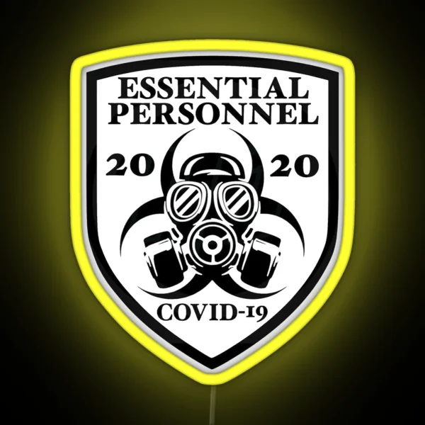 Essential Personnel Employee COVID 19 RGB Neon Sign