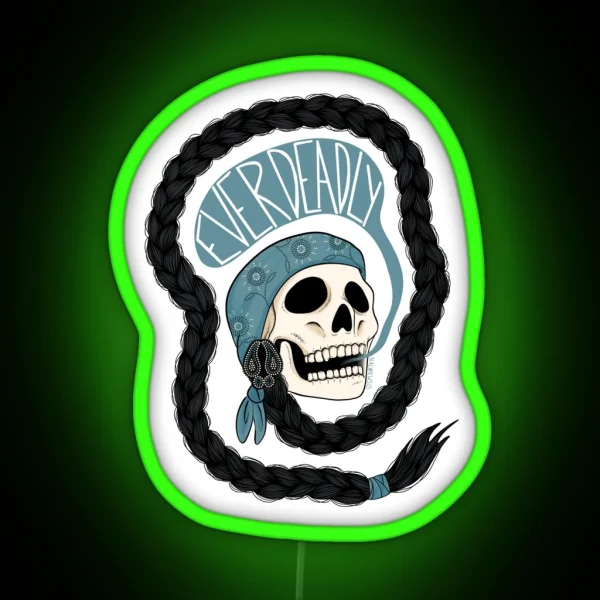 Ever Deadly RGB Neon Sign