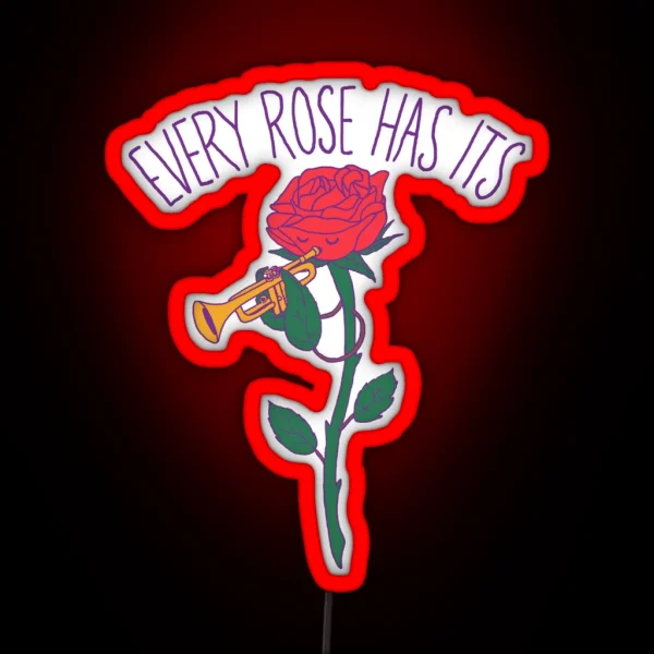 Every Rose Has Its Horn RGB Neon Sign