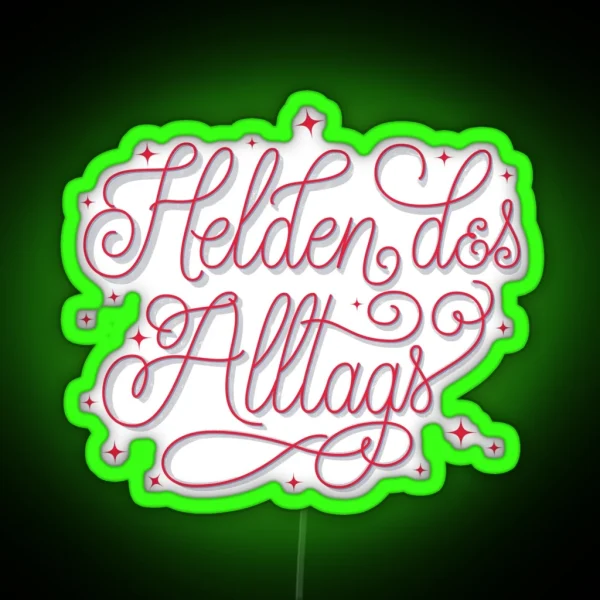 Everyday Heroes RGB Neon Sign