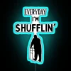 Everyday I M Shufflin Sailor Font RGB Neon Sign - Image 3