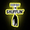 Everyday I M Shufflin Sailor Font RGB Neon Sign - Image 5
