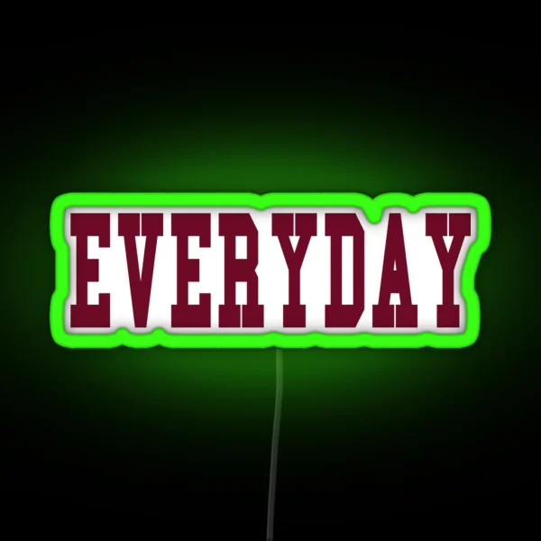 Everyday Led RGB Neon Sign