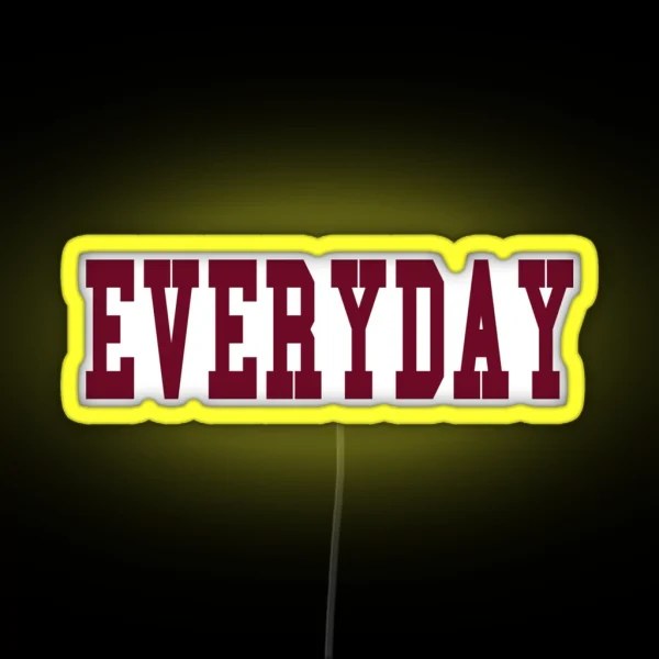 Everyday Led RGB Neon Sign