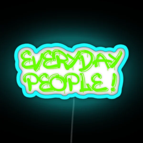 Everyday People RGB Neon Sign