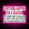 Everything Happens For A Reason RGB Neon Sign - Image 6