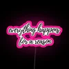 Everything Happens For A Reason RGB Neon Sign - Image 6