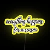 Everything Happens For A Reason RGB Neon Sign - Image 5