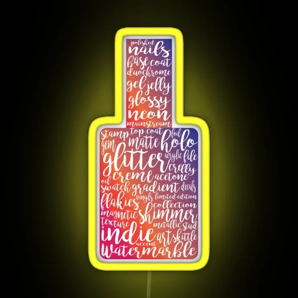 Everything Insta Nails RGB Neon Sign