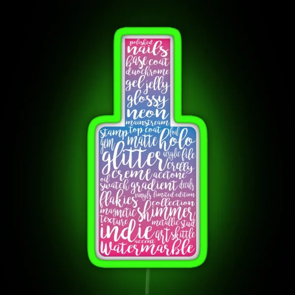 Everything Nails 2 RGB Neon Sign