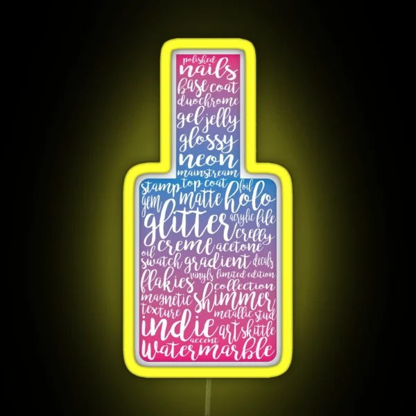 Everything Nails 2 RGB Neon Sign