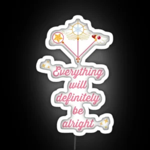 Everything Will Definitely Be Alright Cardcaptor Sakura RGB Neon Sign