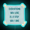Everything You Lose You Re On Your Own Kid RGB Neon Sign - Image 3