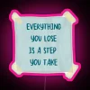 Everything You Lose You Re On Your Own Kid RGB Neon Sign - Image 6