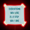 Everything You Lose You Re On Your Own Kid RGB Neon Sign - Image 2