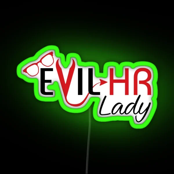 Evil HR Lady RGB Neon Sign