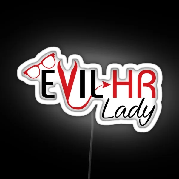 Evil HR Lady RGB Neon Sign