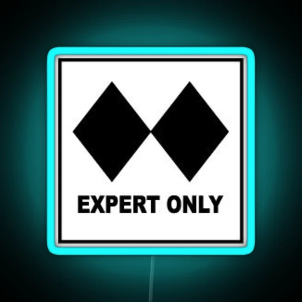 Experts Only RGB Neon Sign