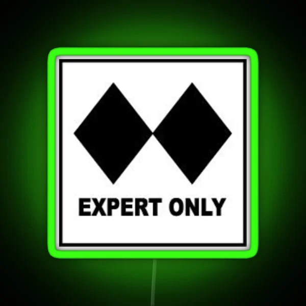 Experts Only RGB Neon Sign
