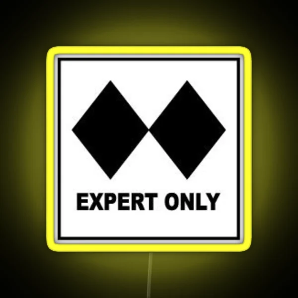Experts Only RGB Neon Sign